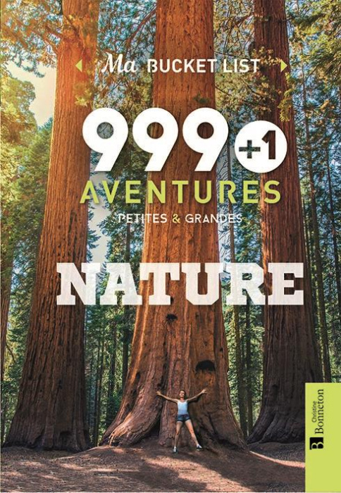 Emprunter 999 1 aventures petites & grandes nature livre
