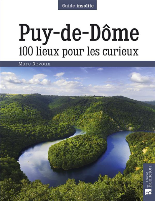 Emprunter Puy-de-Dôme. 100 lieux pour les curieux livre