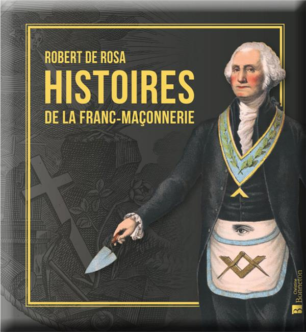 Emprunter Histoire de la Franc-Maçonnerie livre
