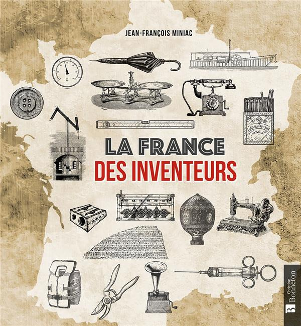 Emprunter La France des inventeurs livre