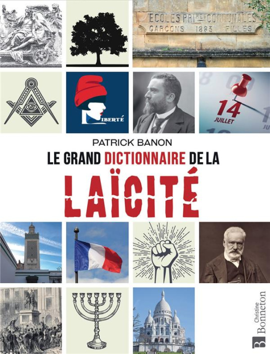 Emprunter Le grand dictionnaire de la laïcité livre