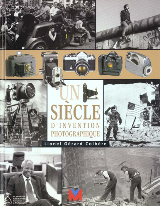 Emprunter Un siècle d'invention photographique livre