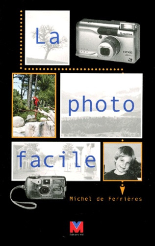 Emprunter La photo facile livre
