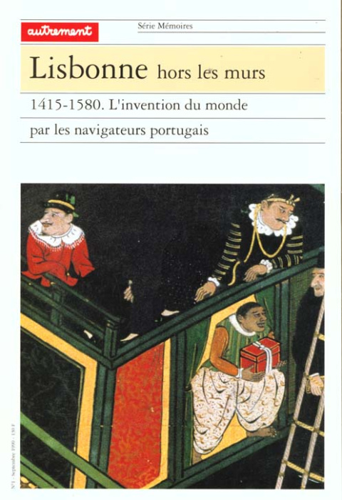 Emprunter LISBONNE HORS LES MURS 1415-1580. L'invention du monde par les navigateurs portugais livre