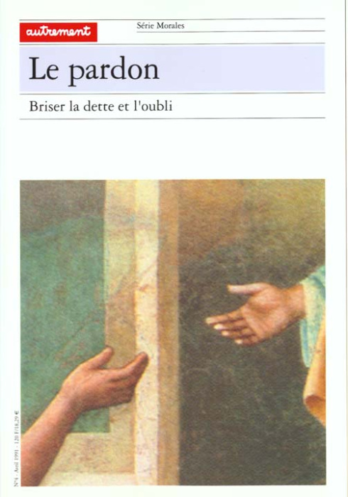 Emprunter Le pardon. Briser la dette et l'oubli livre