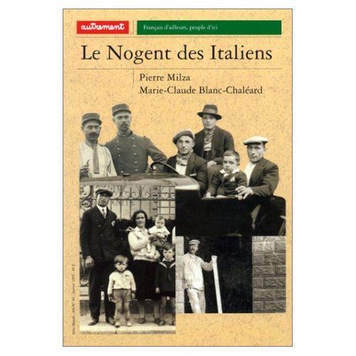 Emprunter Autrement. Série Monde (1989) Tome 80 : Le Nogent des Italiens livre
