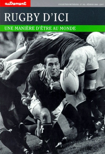 Emprunter RUGBY D'ICI. Une manière d'être au monde livre