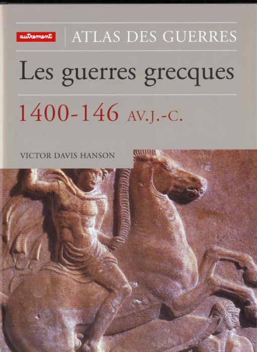 Emprunter Les guerres grecques, 1400-146 av. J.-C. livre