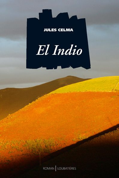 Emprunter El Indio livre