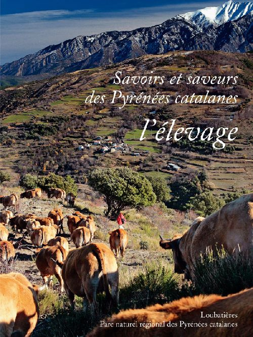 Emprunter Savoirs et saveurs des Pyrénées catalanes, l'élevage livre
