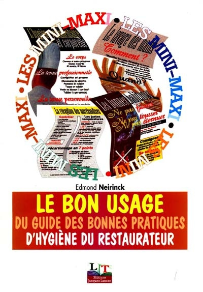 Emprunter Le bon usage du guide des bonnes pratiques d'hygiène du restaurateur livre