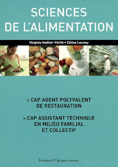 Emprunter Sciences de l'alimentation CAP agent polyvalent de restauration, CAP assistant technique en milieu f livre