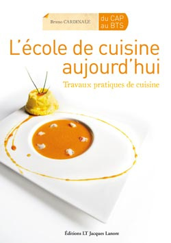 Emprunter L'école de cuisine aujourd'hui. Travaux pratiques de cuisine livre