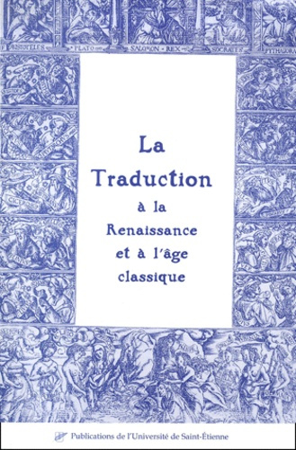 Emprunter La traduction à la Renaissance et à l'âge classique livre