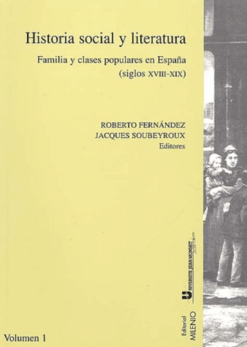Emprunter Historia social y literatura. Familia y clases populares en España (siglos XVIII-XIX), Primer Coloqu livre