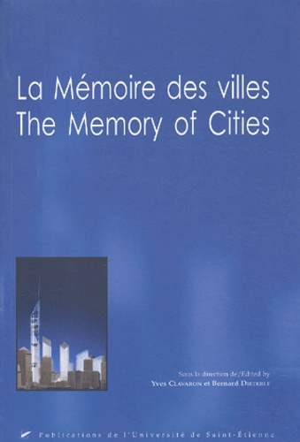 Emprunter La mémoire des villes : The Memory of Cities livre