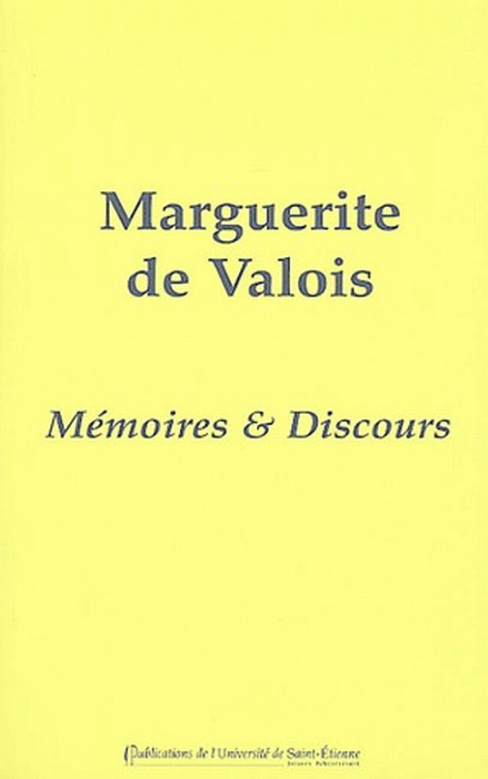 Emprunter Marguerite de Valois. Mémoires et discours livre