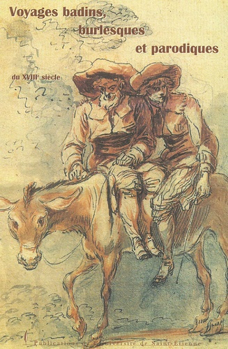 Emprunter VOYAGES BADINS, BURLESQUES, ET PARODIQUES AU 18E SIECLE livre