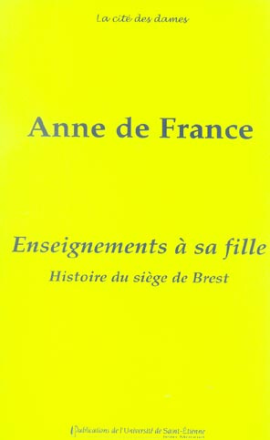 Emprunter Enseignements à sa fille. Suivis de l'Histoire du siège de Brest livre