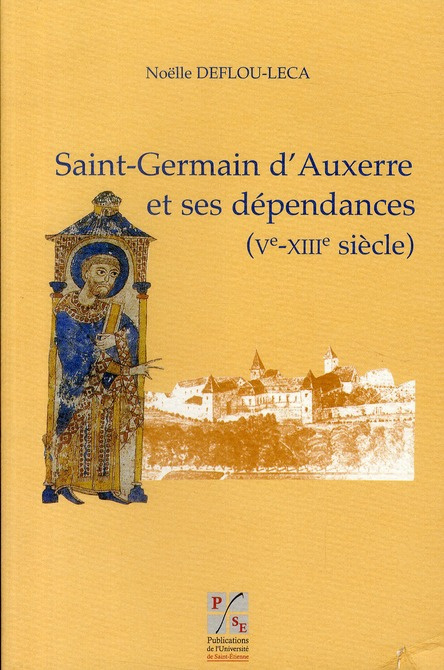Emprunter Saint-Germain d'Auxerre et ses dépendances (Ve-VIIIe siècle) livre