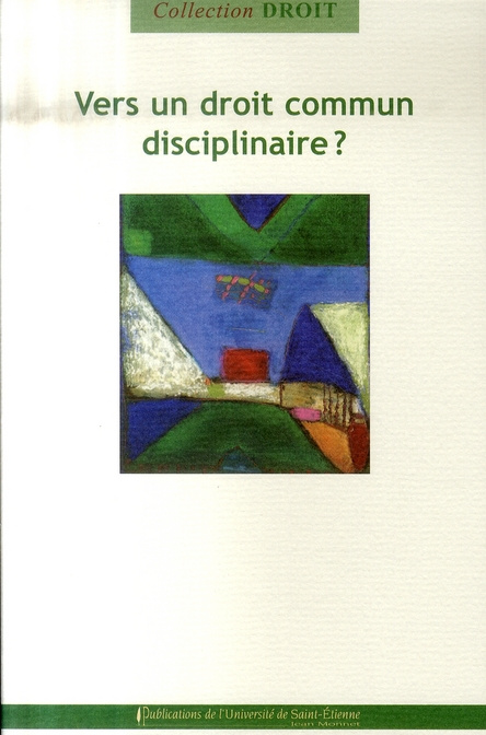Emprunter Vers un droit commun disciplinaire ? livre