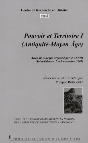 Emprunter Pouvoir et territoire. Tome 1 (Antiquité-Moyen-Age) livre