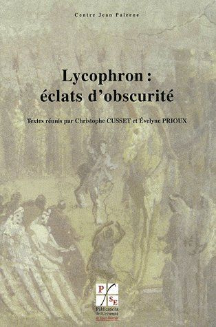 Emprunter Lycophron : éclats d'obscurité livre