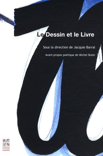Emprunter Le dessin et le livre livre
