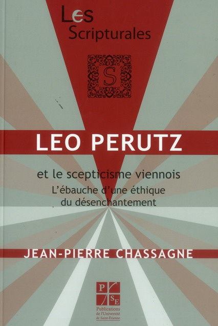 Emprunter Léo Perutz et le scepticisme viennois. L'ébauche d'une éthique du désenchantement livre