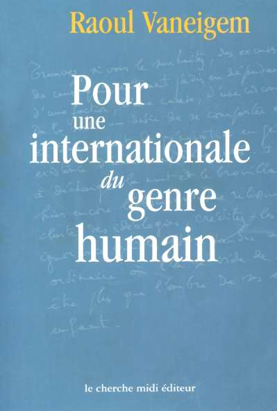 Emprunter Pour une internationale du genre humain livre