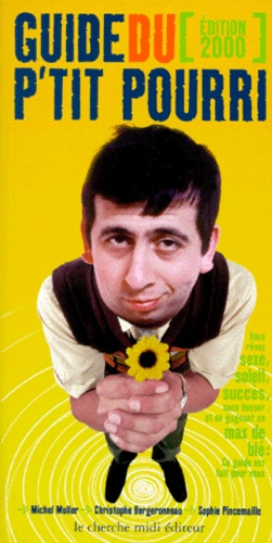 Emprunter GUIDE DU P'TIT POURRI. Edition 2000 livre
