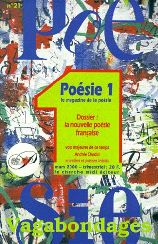 Emprunter Poésie 1 / Vagabondages N° 21 Mars 2000 : La nouvelle poésie française livre