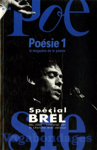 Emprunter Poésie 1/Vagabondages N° 24, Décembre 2000 : Spécial Jacques Brel livre