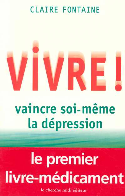 Emprunter Vivre ! Vaincre soi-même la dépression livre