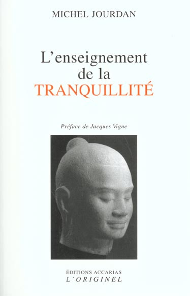 Emprunter L'enseignement de la tranquillité livre