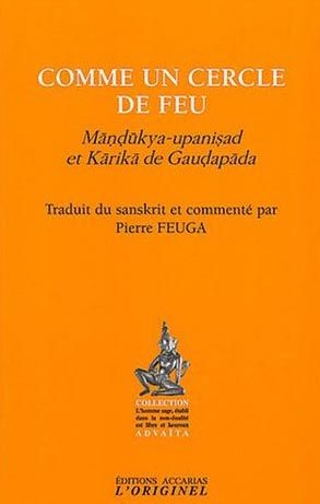 Emprunter Comme un cercle de feu. Mandukya-upanisad et Karika de Gaudapada livre