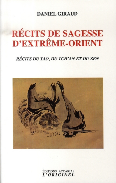 Emprunter Récits de sagesse d'Extrême-Orient. Récits du Tao, du Tch'an et du Zen livre