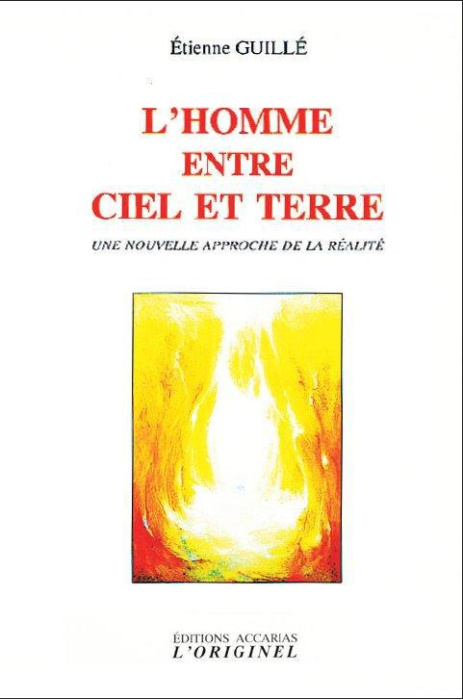 Emprunter L'homme entre ciel et terre. Une nouvelle approche de la réalité, 2e édition livre