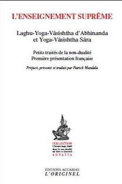 Emprunter L'enseignement suprême. Laghu-Yoga-Vâsishtha d'Abhinanda et Yoga-Vâsishtha Sâra livre