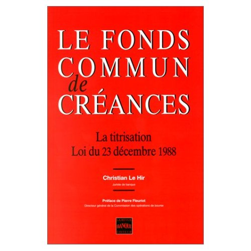 Emprunter LE FONDS COMMUN DE CREANCES livre