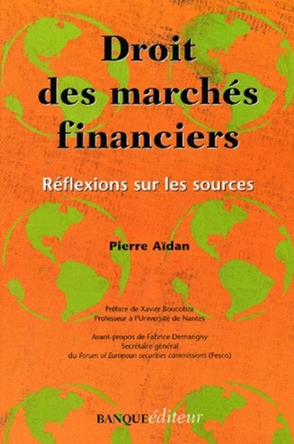 Emprunter DROIT MARCHES FINANCIERS REFLEXIONS SOURCES livre