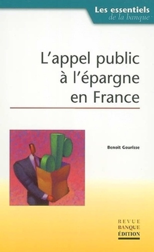 Emprunter L'APPEL PUBLIC A L'EPARGNE EN FRANCE livre