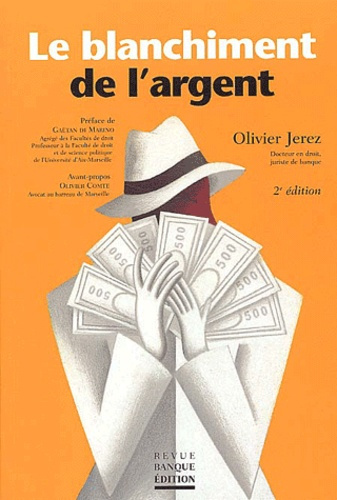 Emprunter LE BLANCHIMENT DE L'ARGENT 2EME EDITION 2003 livre