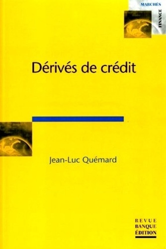 Emprunter DERIVES DE CREDIT livre