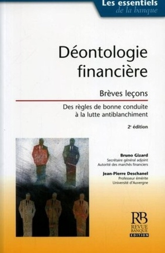 Emprunter DEONTOLOGIE FINANCIERE. BREVES LECONS. 2EME EDITION livre
