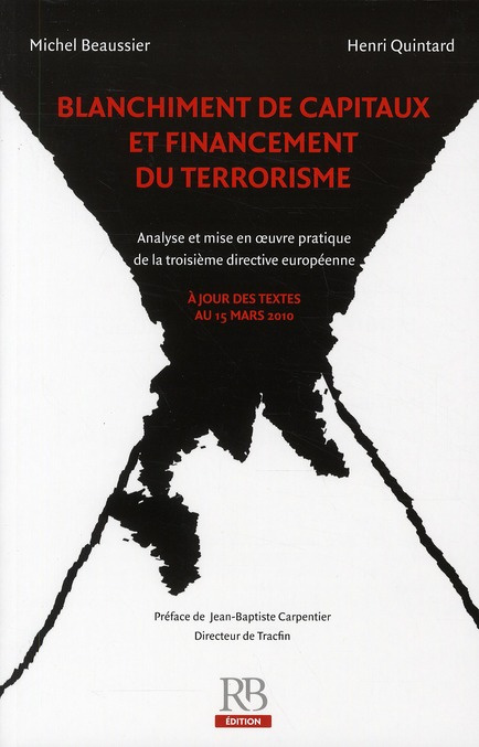 Emprunter BLANCHIMENT DE CAPITAUX ET FINANCEMENT DU TERRORISME. ANALYSE T MISE EN OEUVRE PRATIQUE DE LA 3E DIR livre