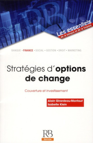 Emprunter STRATEGIES D'OPTIONS DE CHANGE. COUVERTURE ET INVESTISSEMENT livre