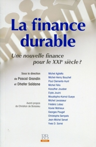 Emprunter LA FINANCE DURABLE. UNE NOUVELLE FINANCE POUR LE XXIE SIECLE? livre
