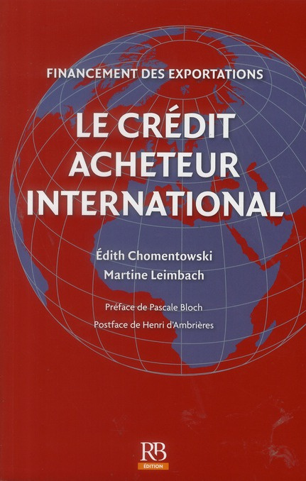 Emprunter LE CREDIT ACHETEUR INTERNATIONAL. FINANCEMENT DES EXPORTATION livre