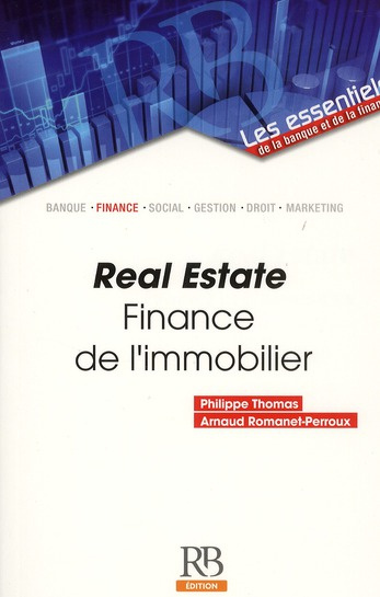 Emprunter REAL ESTATE. FINANCE DE L'IMMOBILIER livre